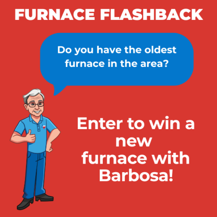Enter to win a new free funace with Barbosa Plumbing & Air Conditioning!